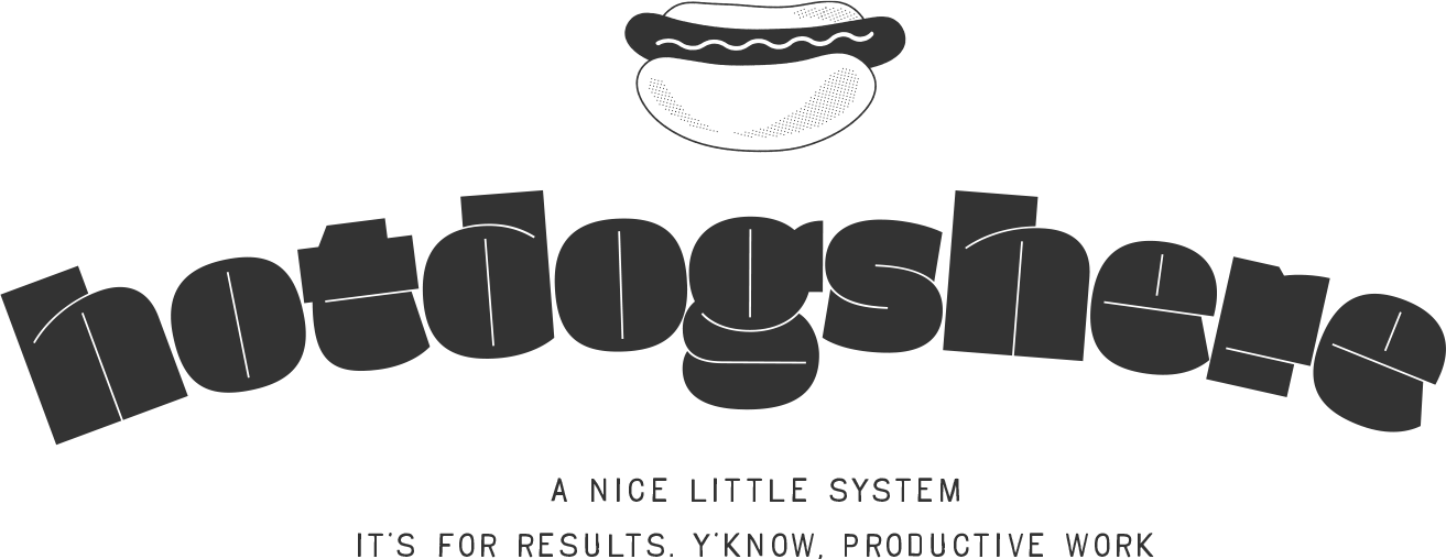 hotdogshere — a nice little system for productive work